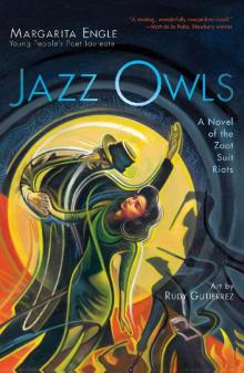 Jazz Owls_A Novel of the Zoot Suit Riots