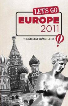 Let's Go Europe 2011: The Student Travel Guide