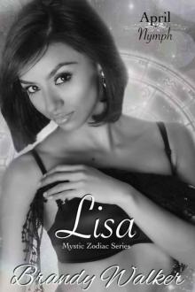 Lisa: April (Mystic Zodiac Book 4)