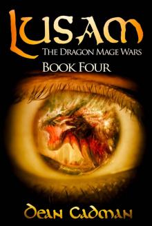 Lusam: The Dragon Mage Wars Book Four