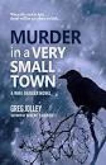 Murder in a Very Small Town