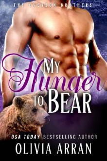 My Hunger to Bear (The Everson Brothers Book 5)