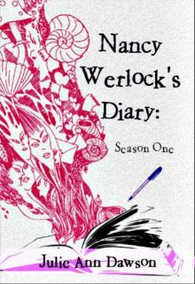 nancy werlock's diary s01 - episodes 1-7