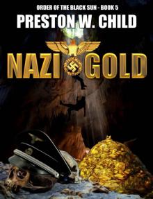 Nazi Gold (Order of the Black Sun Book 5)