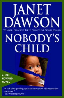 Nobody's Child (The Jeri Howard Series Book 5)