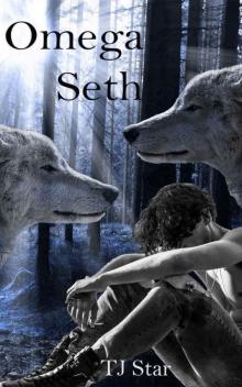 Omega Seth (A Rivers End Saga)