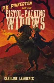 P. K. Pinkerton and the Pistol-Packing Widows