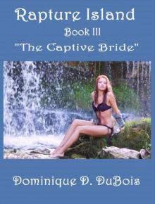 Rapture Island (The Captive Bride, III)