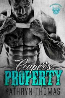 Reaper’s Property_Valley Reapers MC