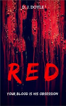 Red: An Extreme Horror Novelette