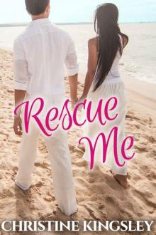 Rescue Me (Sunset Bay Book 1)