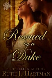 Rescued by a Duke