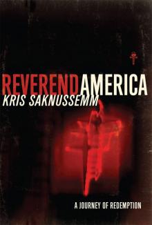 Reverend America: A Journey of Redemption