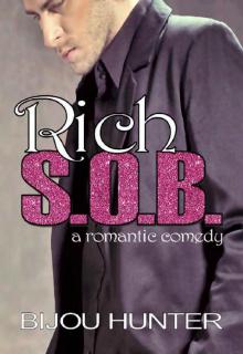 Rich S.O.B.: A Romantic Comedy