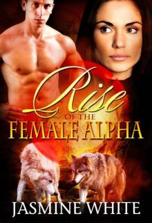 Rise of the Female Alpha