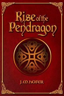 Rise of the Pendragon (Islands in the Mist Book 3)