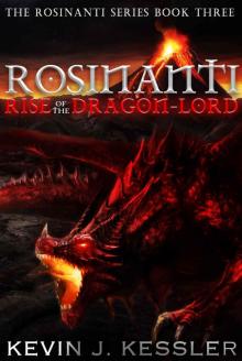 Rosinanti_Rise of the Dragon Lord