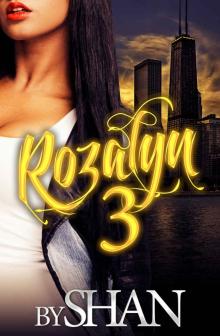 Rozalyn 3: (Rozalyn Series)