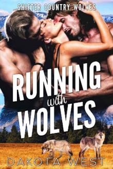 Running With Wolves