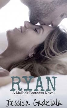 Ryan (The Mallick Brothers #2)