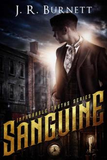 Sanguine (Improbable Truths #1)