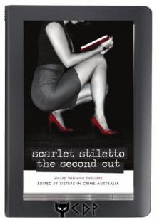 Scarlet Stiletto - the Second Cut