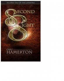 Second Sight: Second Tale of the Lifesong