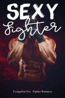 Sexy Fighter_Fighter Romance