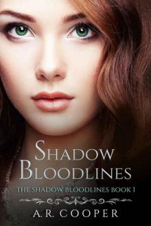 Shadow Bloodlines (Shadow Bloodlines #1)