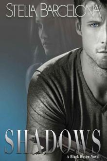 Shadows (Black Raven Book 1)