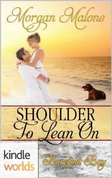 Shoulder to Lean On