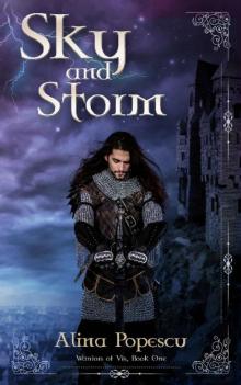 Sky and Storm (Warriors of Vis, Book One)