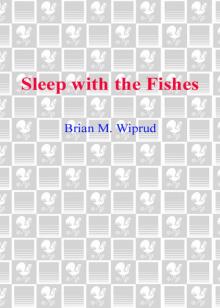 Sleep with the Fishes