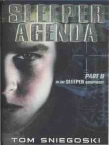 Sleeper Agenda