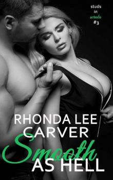 Smooth as Hell (Studs in Scrubs Book 3)