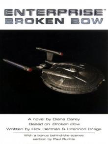 STAR TREK: Enterprise - Broken Bow