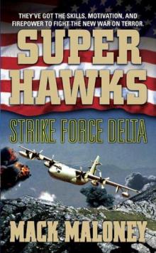 Strike Force Delta s-4