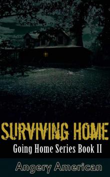 Surviving Home