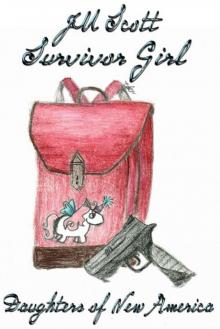 Survivor Girl (Daughters of New America )