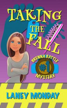 Taking the Fall: A Cozy Mystery (Brenna Battle Book 1)