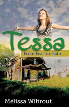 Tessa (From Fear to Faith)