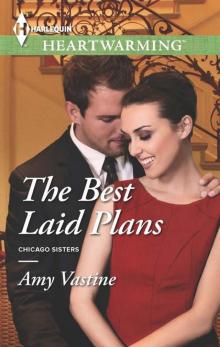 The Best Laid Plans (Chicago Sisters Book 2)