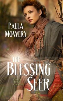 The Blessing Seer