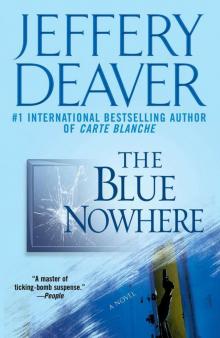 The Blue Nowhere: A Novel