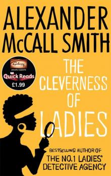 The Cleverness Of Ladies [Quick Reads]