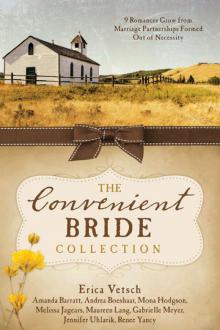 The Convenient Bride Collection: 9 Romances Grow from Marriage Partnerships Formed Out of Necessity