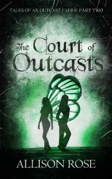 The Court of Outcasts