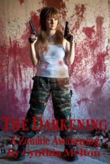 The Darkening (A Zombie Awakening)