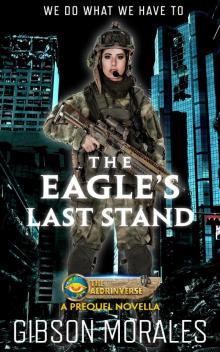 The Eagle's Last Stand