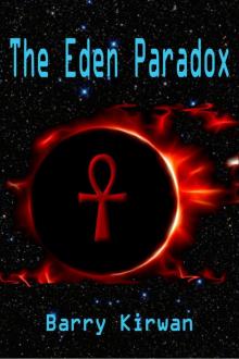 The Eden Paradox (The Eden Trilogy)